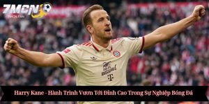 Harry Kane - Hành Trình Vươn Tới Đỉnh Cao Trong Sự Nghiệp Bóng Đá